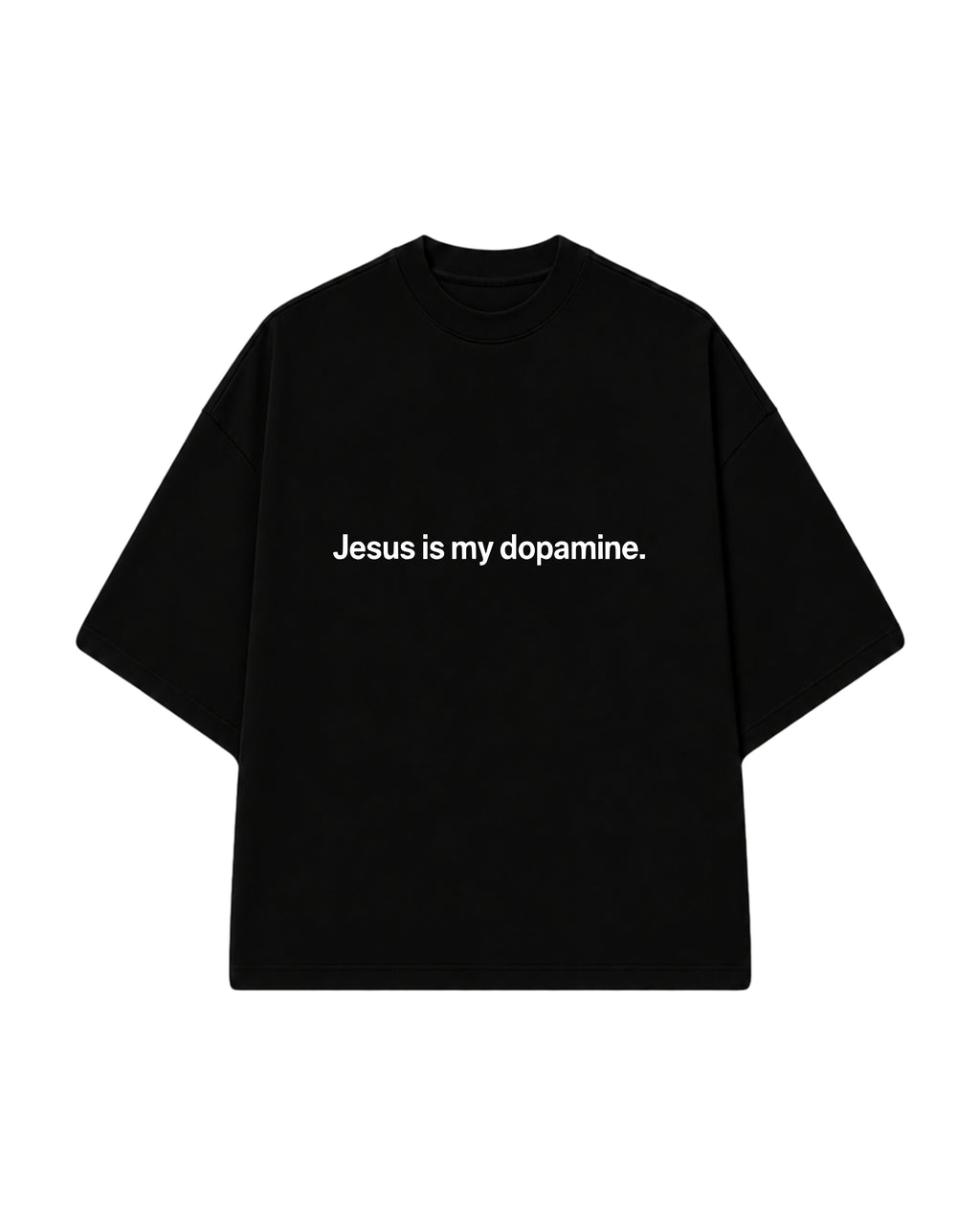 CAMISETA JESUS IS MY DOPAMINE PRETA